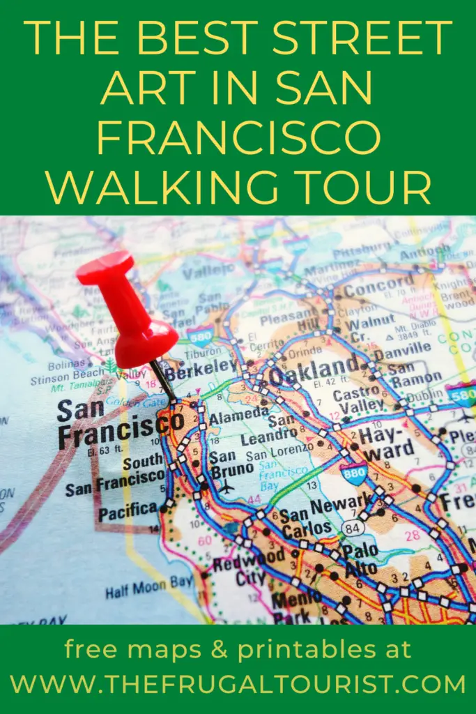 The Best Street Art in San Francisco Walking Tour 