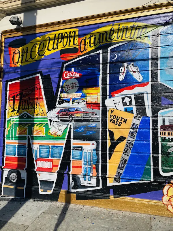SAN FRANCISCO STREET ART WALKING TOUR: MISSION MURALS (once upon a time in the mission)