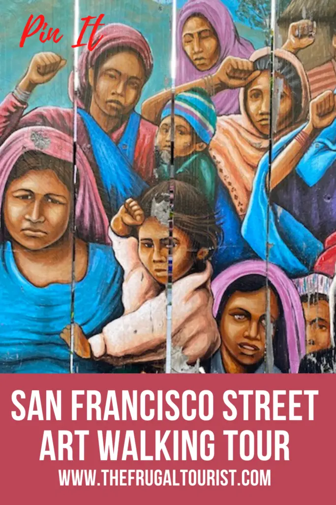 The Best Street Art in San Francisco Walking Tour