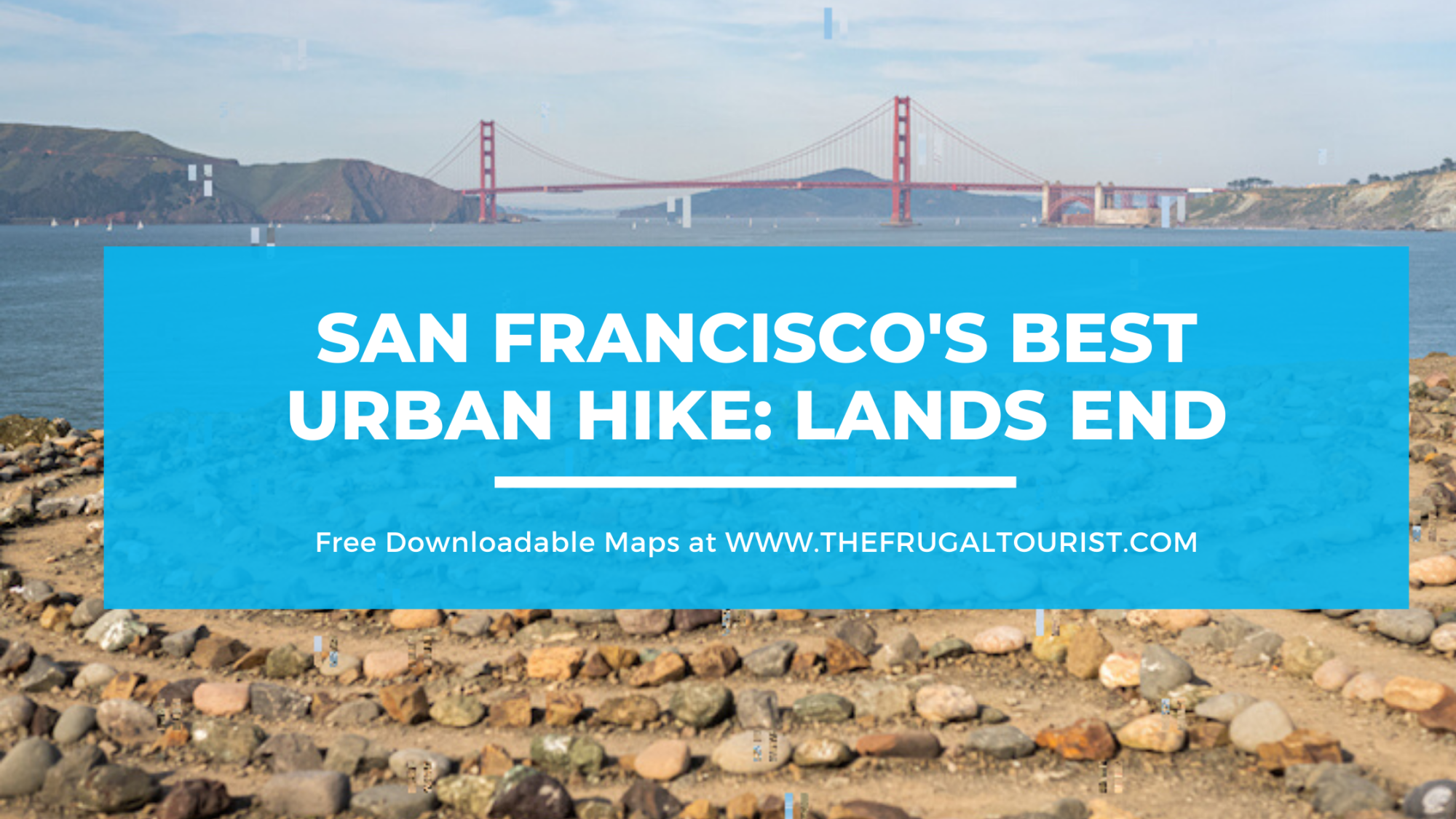 San Francisco’s Best Urban Hike: Lands End