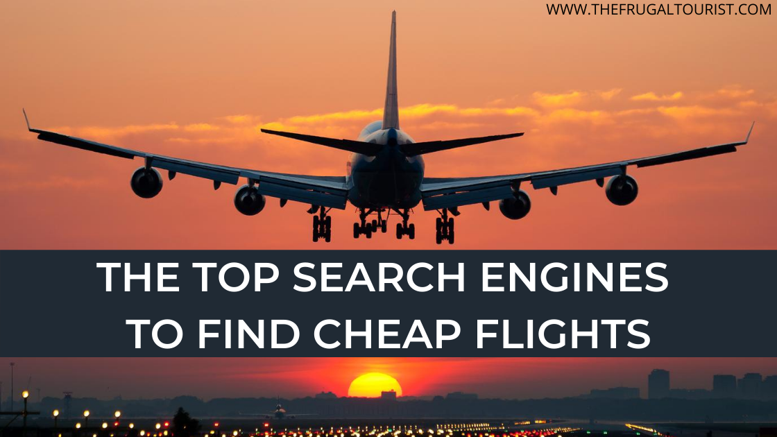 Top Search Engines To Find Cheap Flights