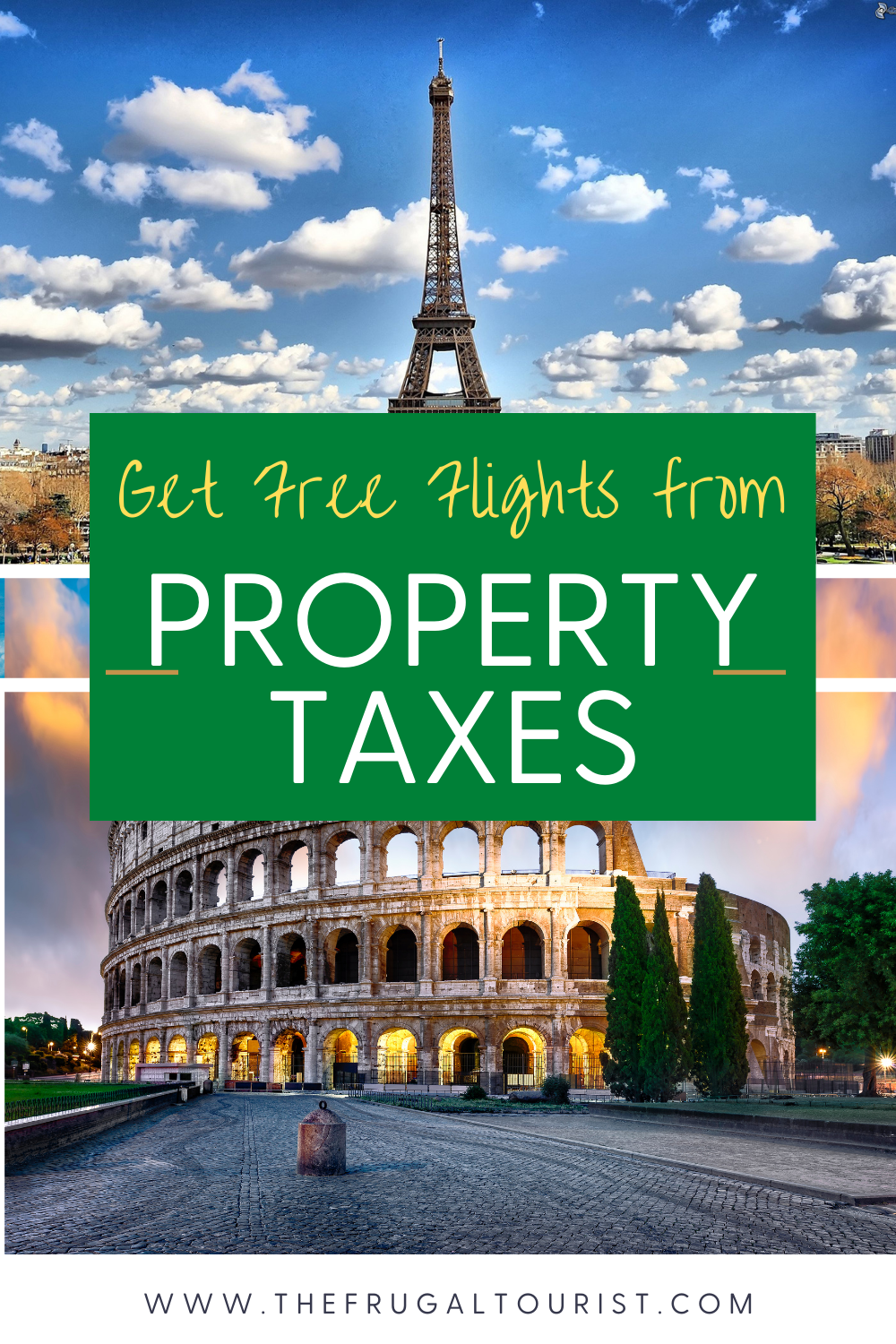 how-to-get-free-flights-from-property-taxes-every-year-the-frugal-tourist