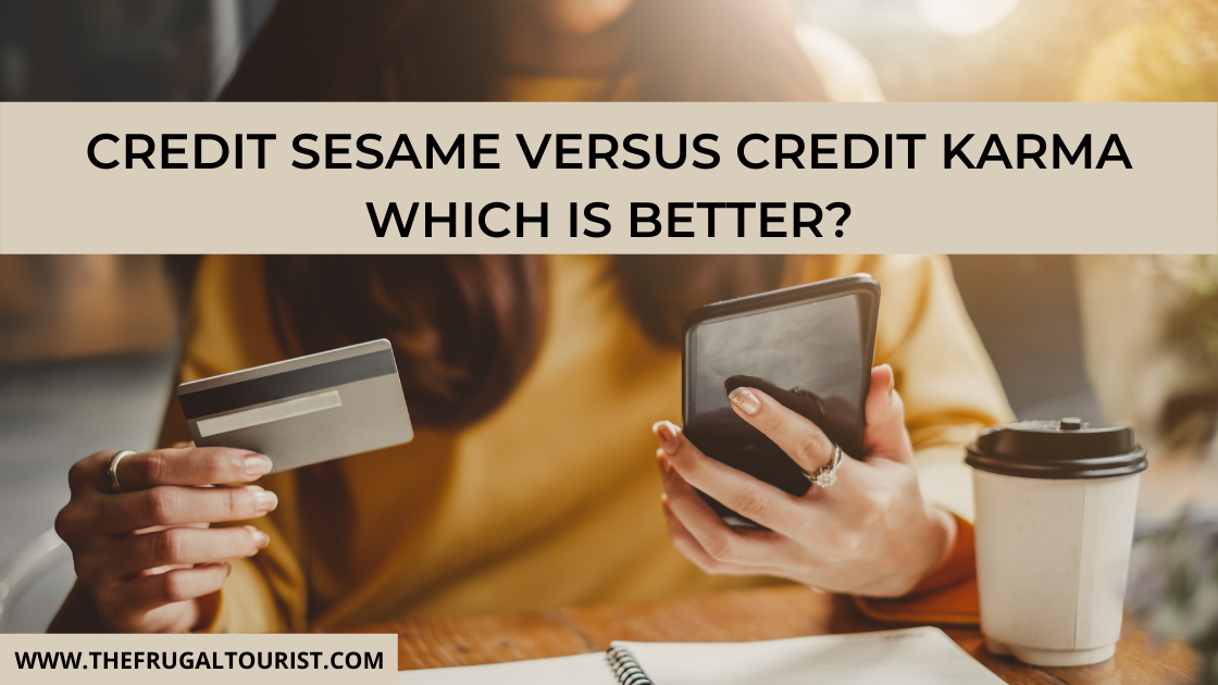 Credit Sesame vs. Credit Karma – Which is Better?