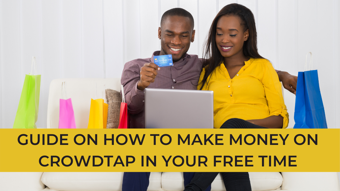 Guide on How to Make Money on Crowdtap in Your Free Time