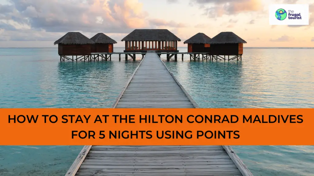 how to stay at the conrad maldives using points