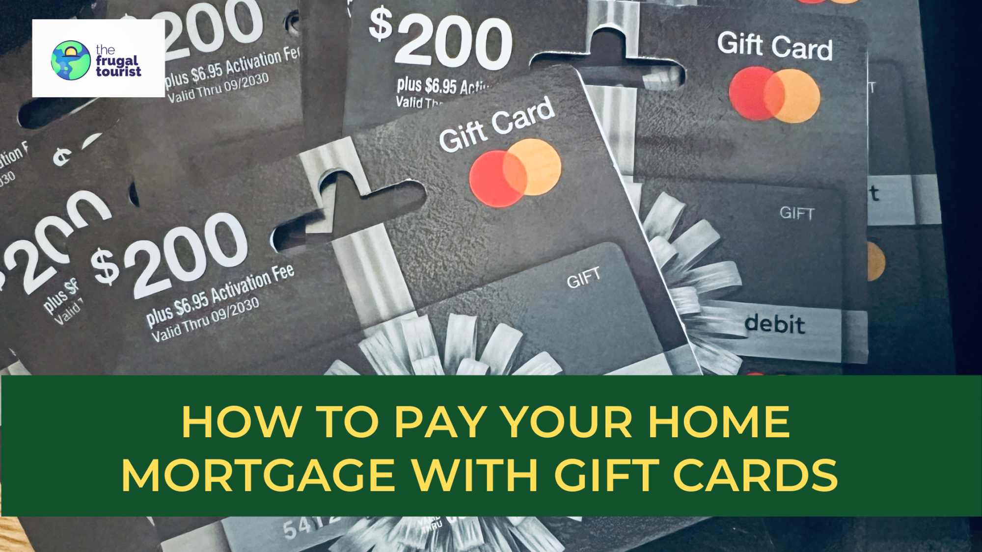 How to Pay Your Home Mortgage With Gift Cards and Earn Travel Points