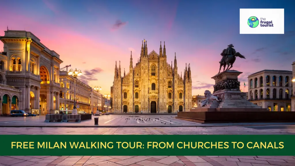 Free walking tour: Milan Italy