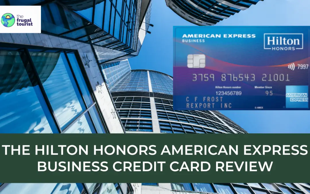 Best Offer: Hilton Honors American Express Business Credit Card