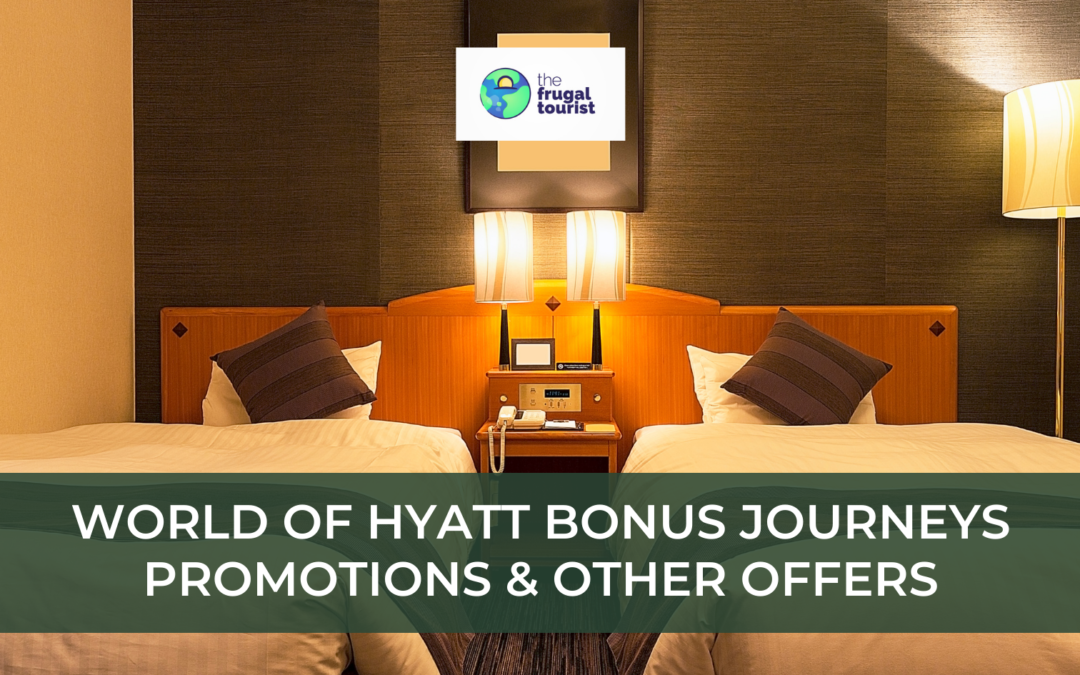 World of Hyatt Bonus Journeys Promotion