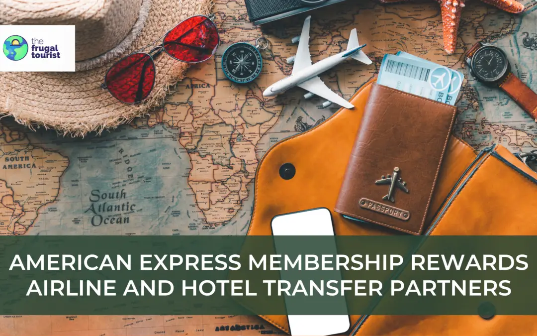 American Express Membership Rewards Airline and Hotel Transfer Partners